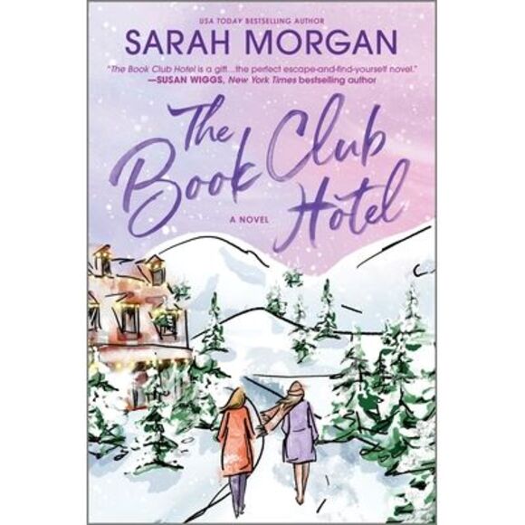 The Book Club Hotel -- Sarah Morgan - Picture 1 of 1